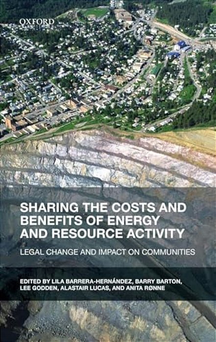 Sharing The Costs And Benefits Of Energy And Resource Activity: Legal Change And Impact On Communities-..
