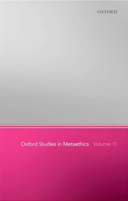 Oxford Studies In Metaethics 11-..