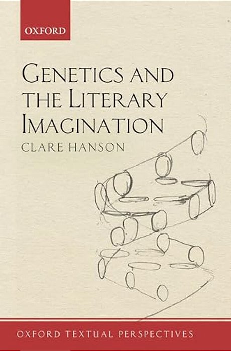 Genetics And The Literary Imagination-..