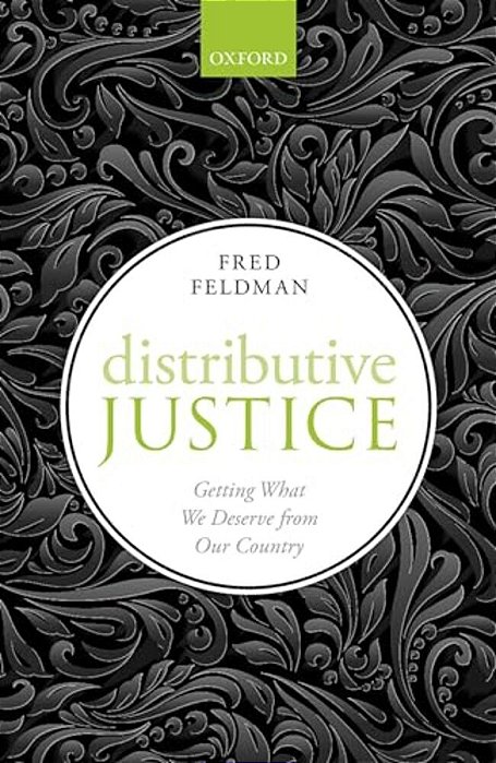 Distributive Justice: Getting What We Deserve From Our Country-..