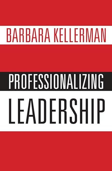 Professionalizing Leadership-..