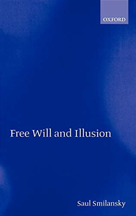 Free Will And Illusion-..