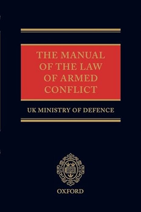 The Manual Of The Law Of Armed Conflict-..