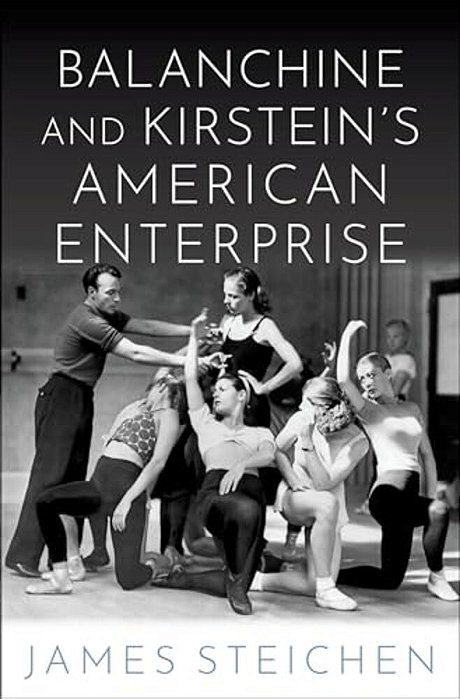 Balanchine And Kirstein's American Enterprise-..