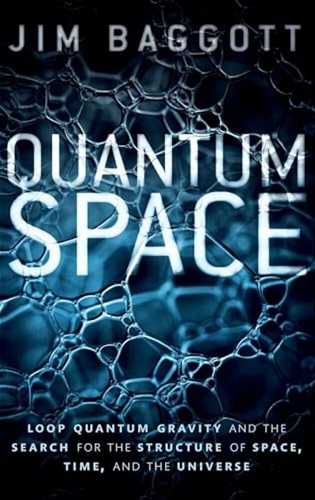 Quantum Space: Loop Quantum Gravity And The Search For The Structure Of Space, Time, And The Universe-..