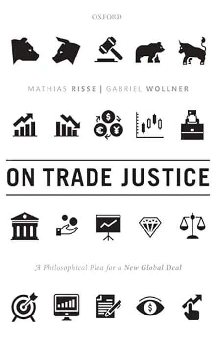 On Trade Justice: A Philosophical Plea For A New Global Deal-..