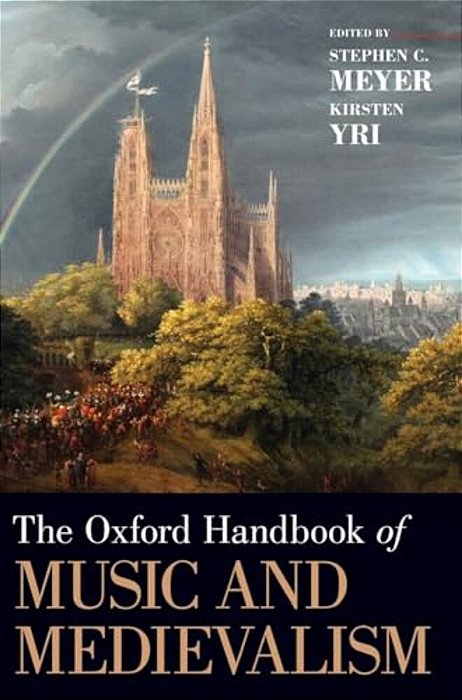 Oxford Handbook Of Music And Medievalism-..