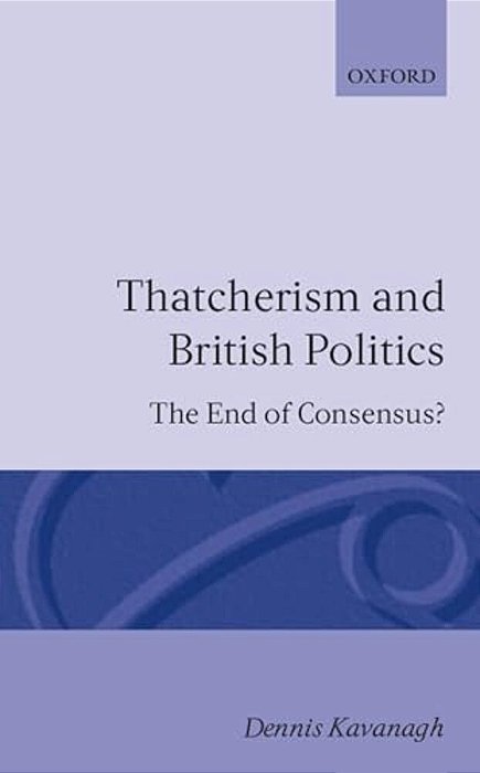 Thatcherism And British Politics-..