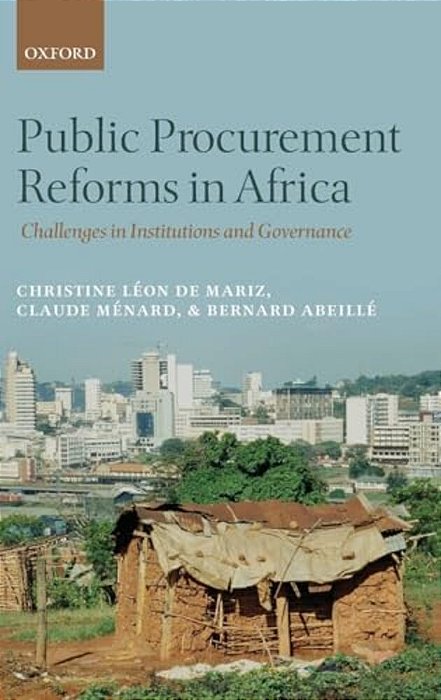 Public Procurement Reforms In Africa: Challenges In Institutions And Governance-..