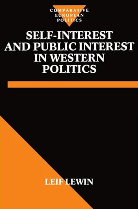 Self-Interest And Public Interest In Western Politics-..