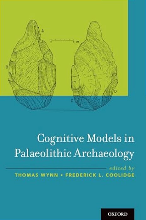 Cognitive Models In Palaeolithic Archaeology-..