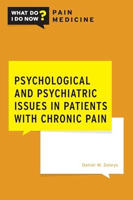 Psy & Psy Iss Pat W/Chron Pain Wdpm P-..
