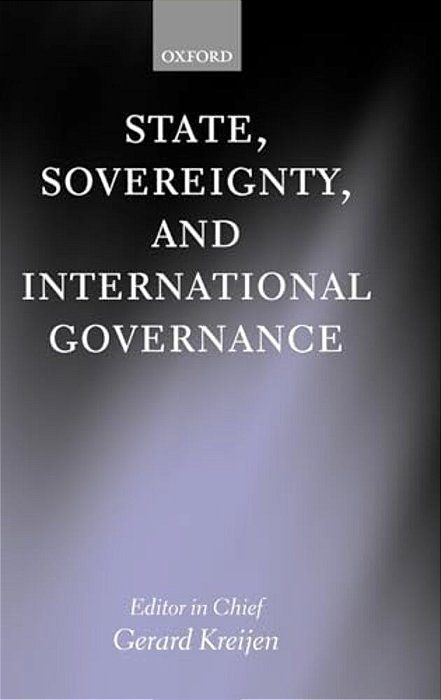 State, Sovereignity, And International Governance-..