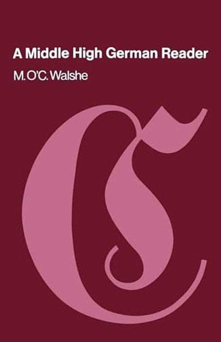 A Middle High German Reader-..