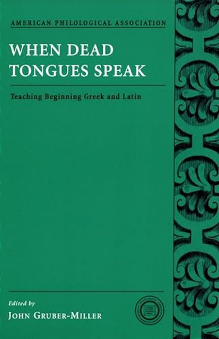 When Dead Tongues Speak-..