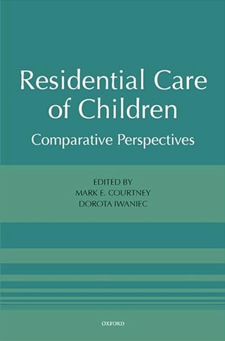 Residential Care Of Children: Comparative Perspectives-..