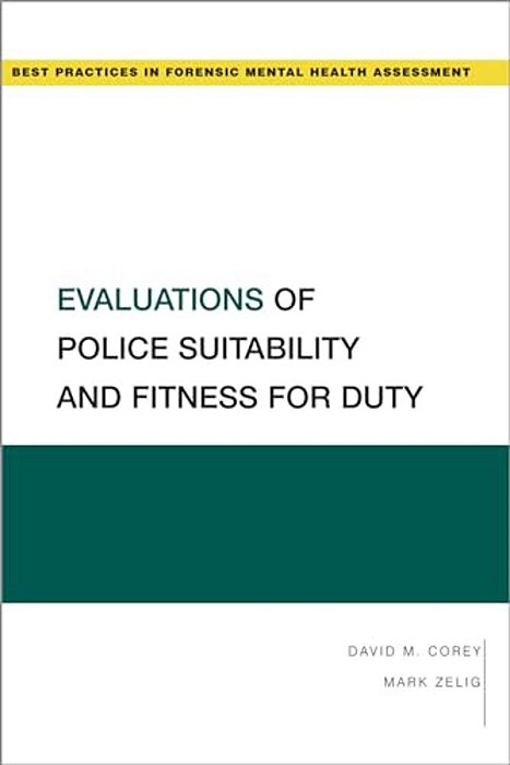 Evaluations Of Police Suitability And Fitness For Duty-..