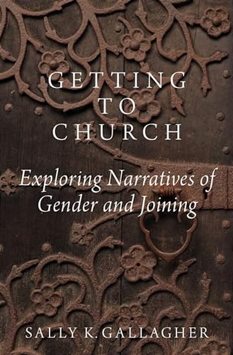 Getting To Church: Exploring Narratives Of Gender And Joining-..