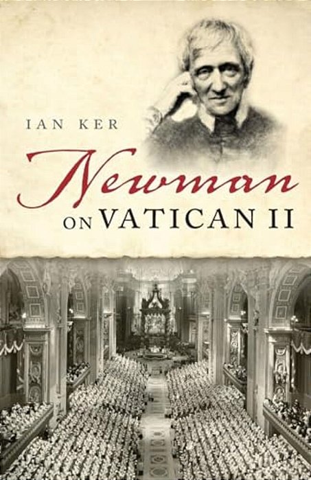 Newman On Vatican 2 P-..