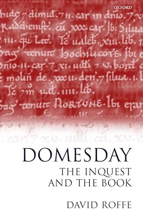 Domesday: The Inquest And The Book-..