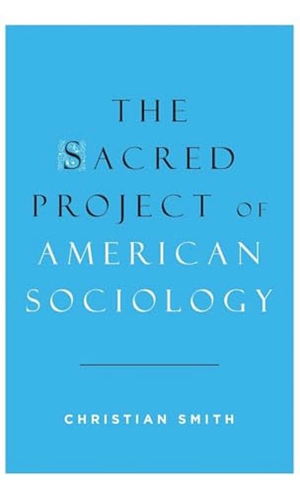Sacred Project Of American Sociology-..