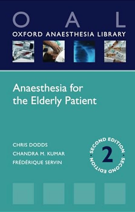 Anaesthesia For The Elderly Patient-..