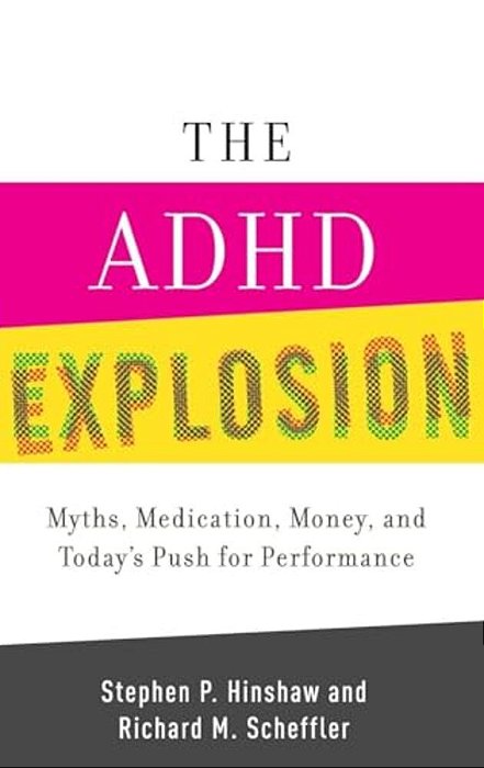 The Adhd Explosion-..