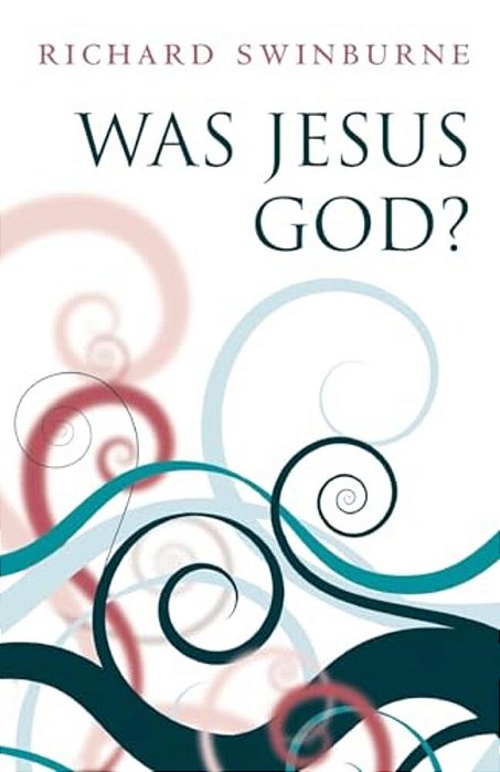 Was Jesus God?-..