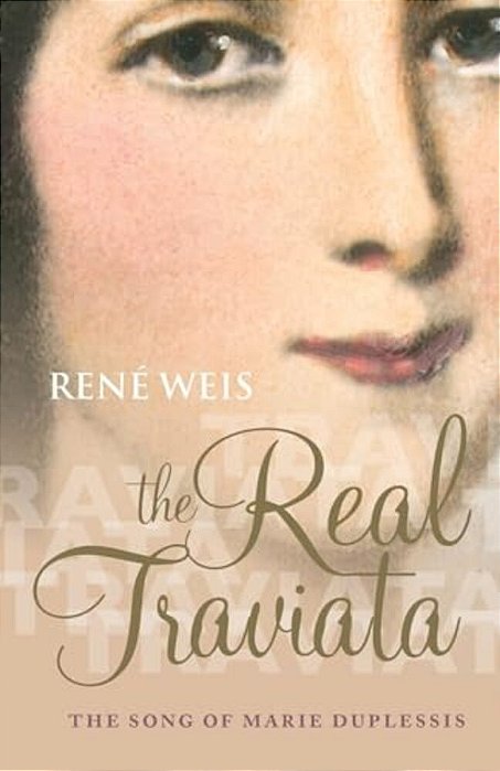Real Traviata: The Song Of Marie Duplessis-..