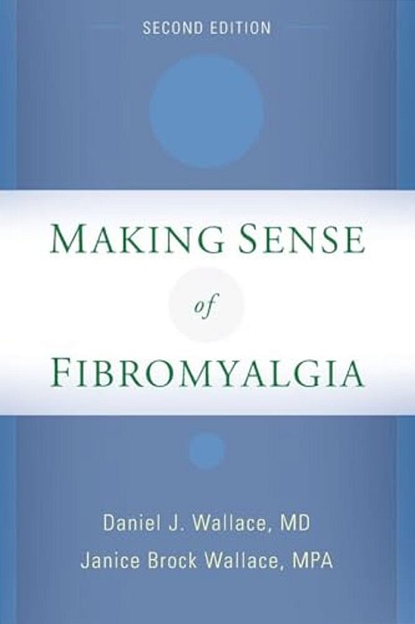 Making Sense Of Fibromyalgia-..