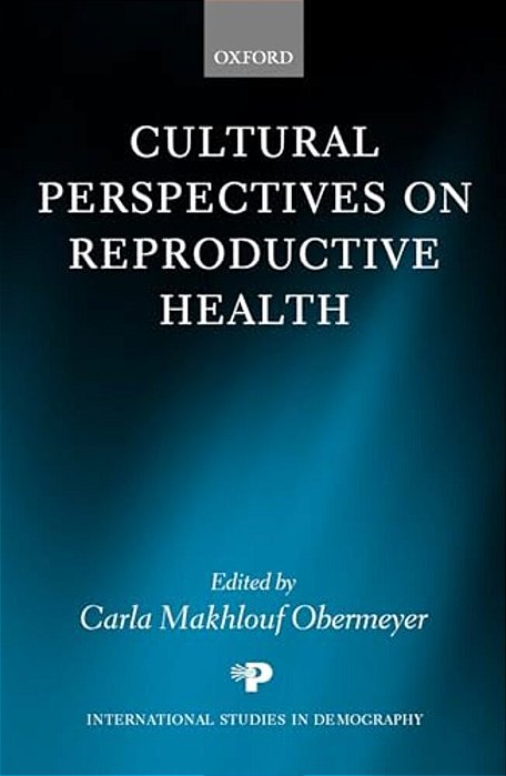 Cultural Perspectives On Reproductive Health-..
