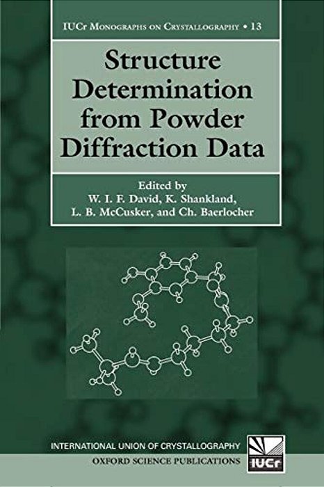 Structure Determination From Powder Diffraction Data-..