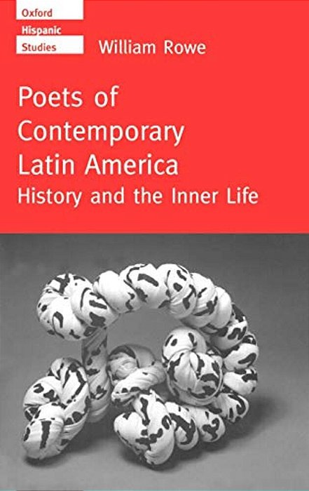 Poets Of Contemporary Latin America-..