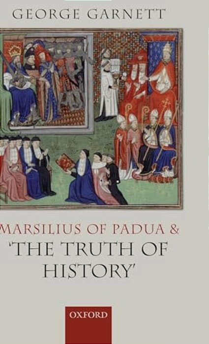 Marsilius Of Padua And 'The Truth Of History'-..
