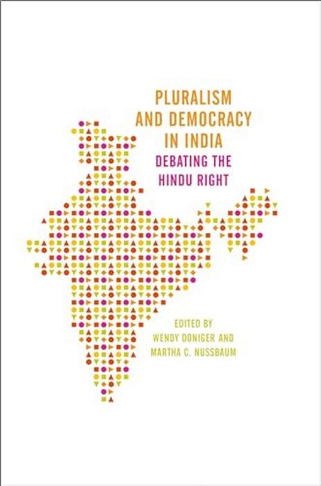 Pluralism And Democracy In India: Debating The Hindu Right-..