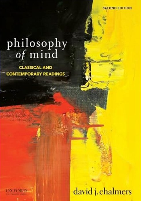 Philosophy Of Mind: Classical And Contemporary Readings-..