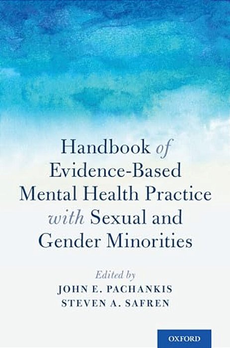 Handbook Of Evidence-Based Mental Health Practice With Sexual And Gender Minorities-..