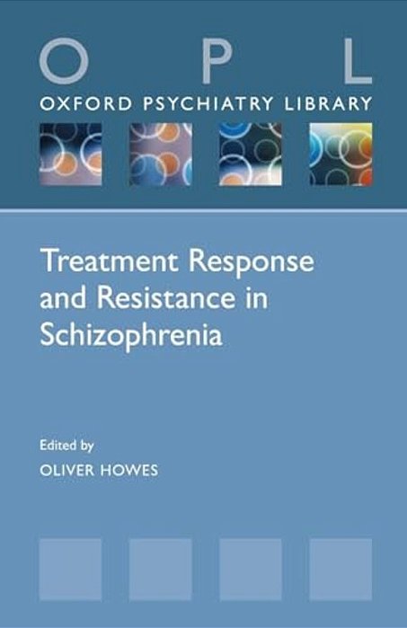 Treatment Response And Resistance In Schizophrenia-..