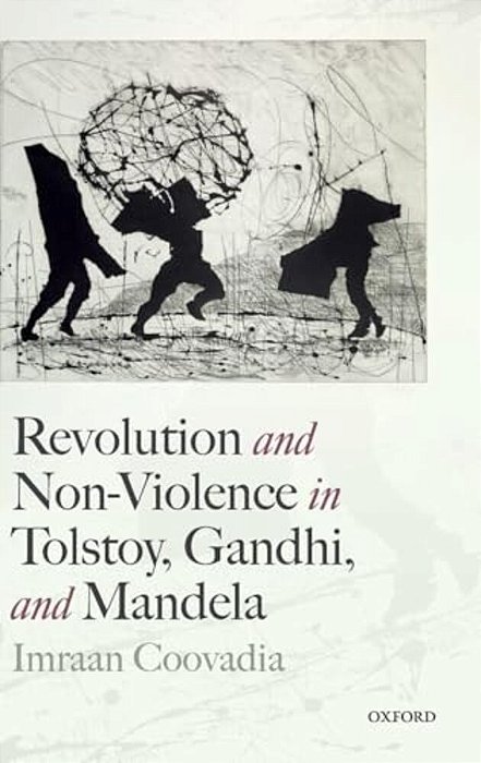 Rev Non-Viol Tolstoy Gandhi Mandela C-..