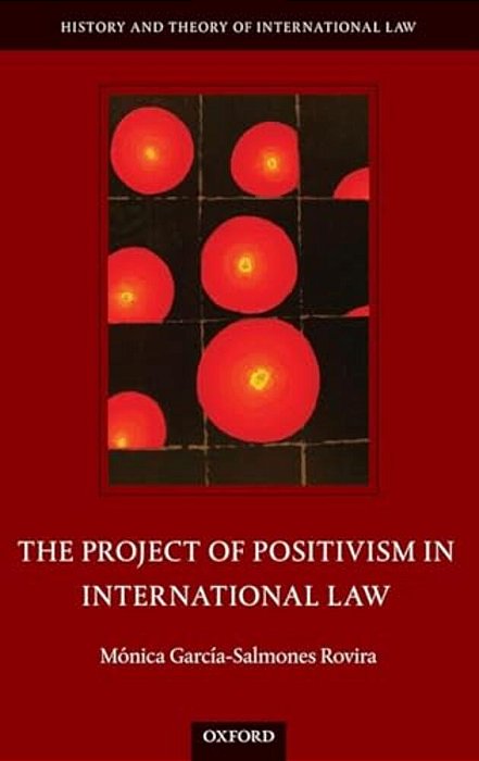 The Project Of Positivism In International Law-..