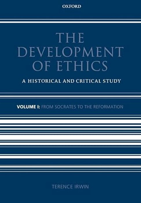 The Development Of Ethics: Volume 1: A Historical And Critical Study Volume I: From Socrates To The Reformation-..
