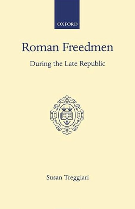 Roman Freedmen During The Late Republic-..