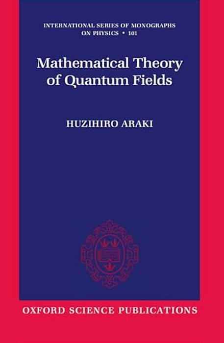 Mathematical Theory Of Quantum Fields-..