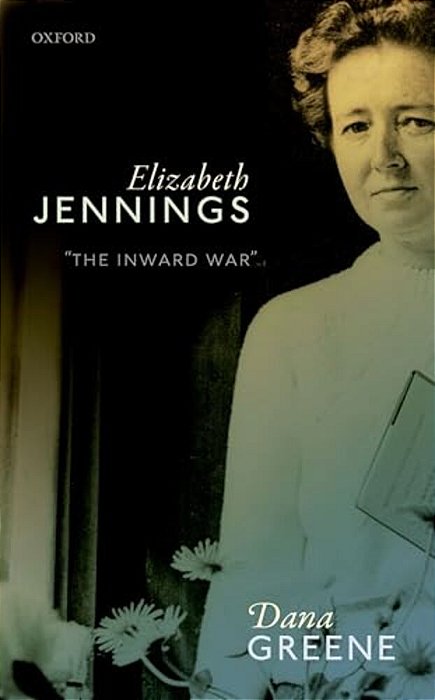 Elizabeth Jennings: 'The Inward War'-..