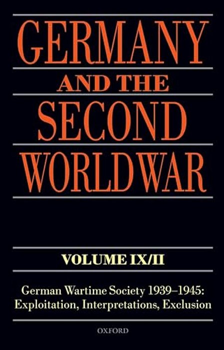 Germany And The Second World War Volume IX/II-..