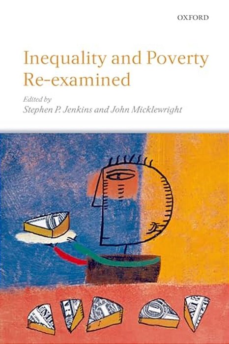 Inequality And Poverty Re-Examined-..