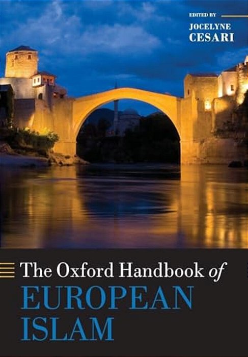 The Oxford Handbook Of European Islam-..