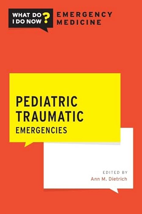 Pediatric Traumatic Emergencies-..