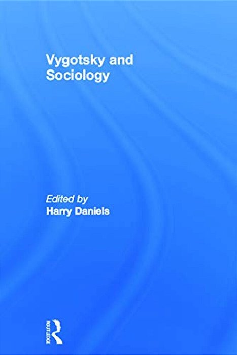 Vygotsky And Sociology-..
