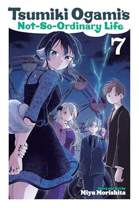 Tsumiki Ogami's Not-So-ordinary Life, Vol. 7-..